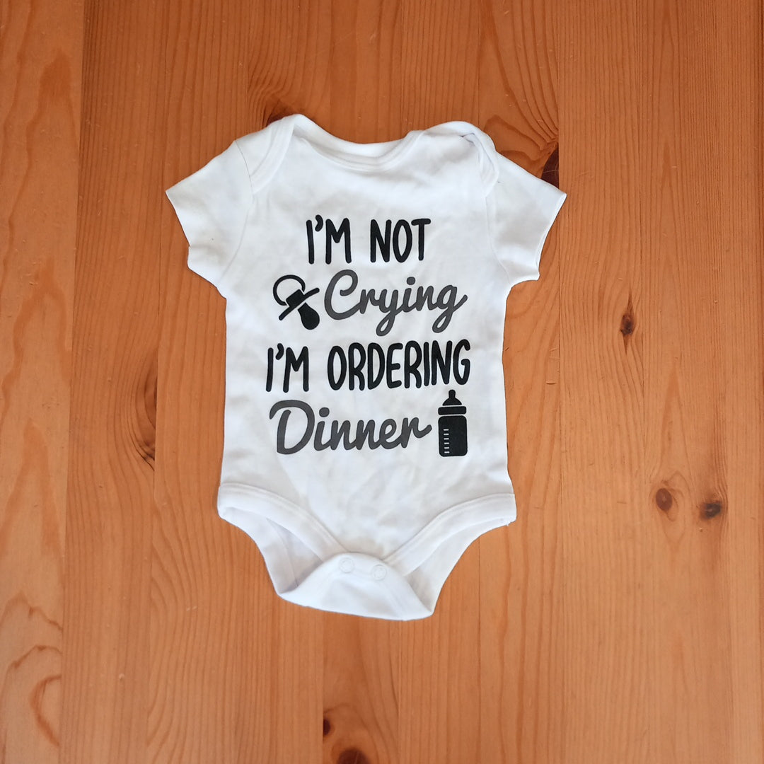 'I'm Not Crying I'm Ordering Dinner' Short Sleeve Bodysuit - Unisex Newborn - Pep & Co